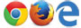 Chrome, IE, Firefox