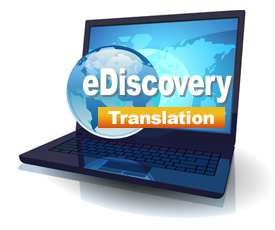 ediscovery language translation tools